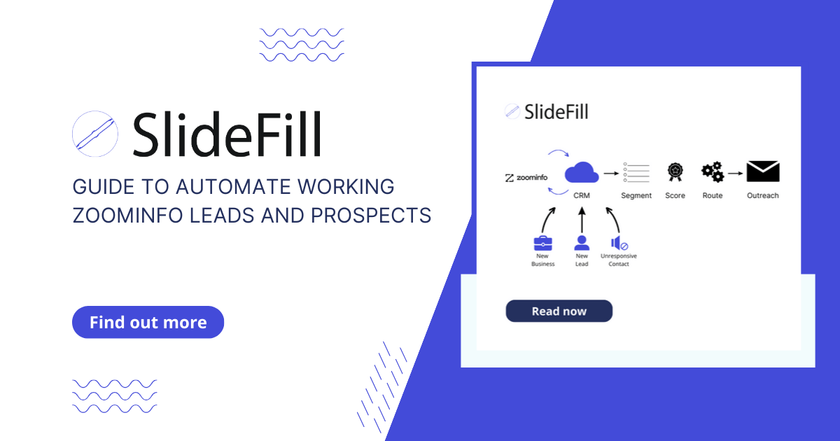 Guide to automate working ZoomInfo leads and prospects