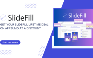 Get your SlideFill Lifetime Deal on AppSumo at a Discount